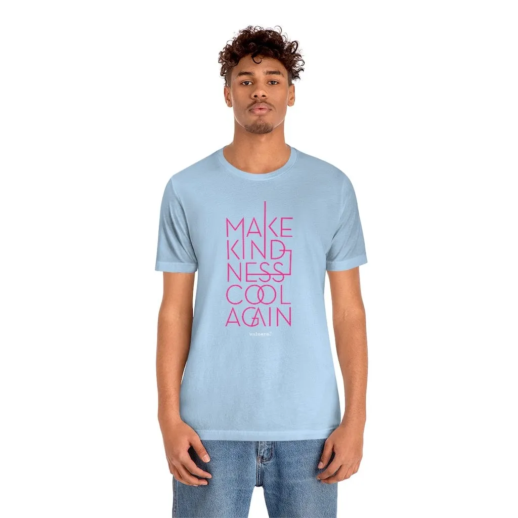 Make Kindness Cool Again - Relaxed Fit T-Shirt